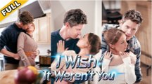 Hot 🔥 I Wish It Weren't You_ Rs - Full Movie