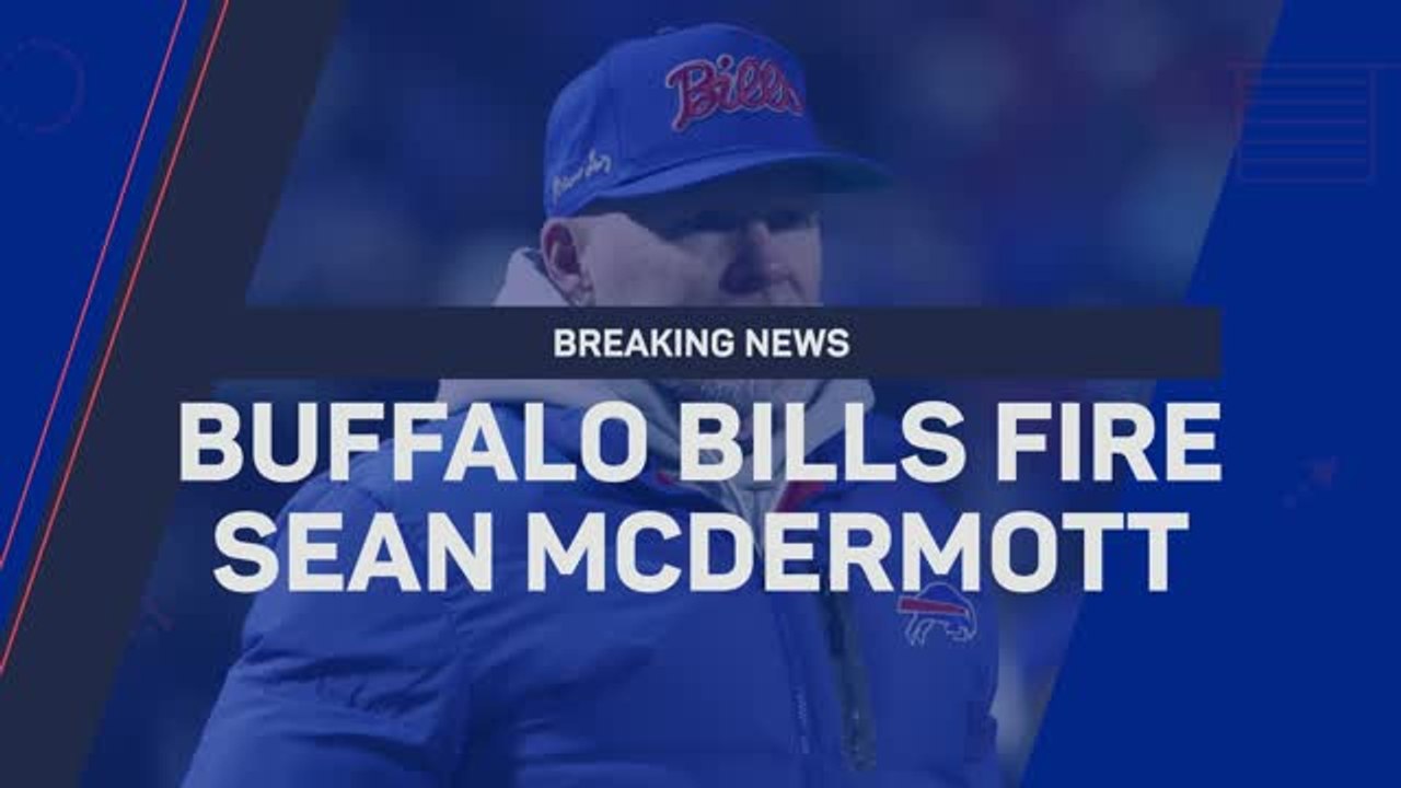 Breaking News - Buffalo Bills fire Sean McDermott