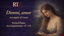 Dimmi amor (Arcangelo del Leuto) – Texted Piano Accompaniment | IT/EN