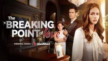 The Breaking Point of Love - Full Movie