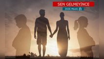 SEN GELMEYİNCE 2026 Müzik 🎧(Duygusal Aşk şarkıları)