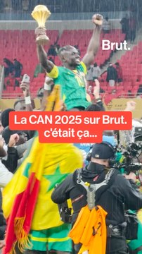 La CAN 2025 sur Brut. c'était ça…