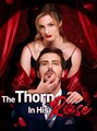 The Thorn In His Rose