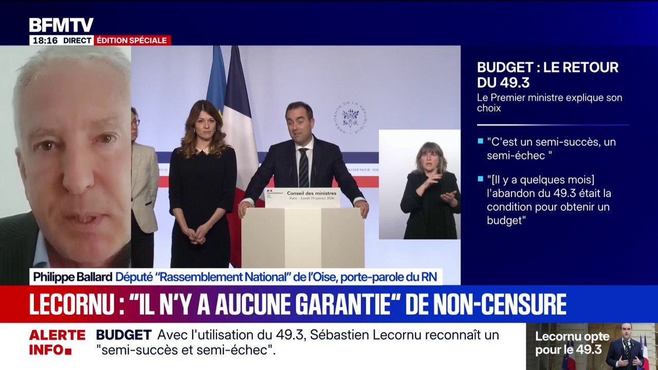 Budget/49.3: Philippe Ballard, député RN, explique pourquoi son groupe décide de déposer une motion de censure