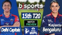 WPL 2026 | Delhi Capitals Women vs Royal Challengers Bengaluru Women 15th T20 Match Preview |