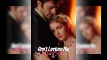 Don't Lecture Me, Kiss Me Full Movie