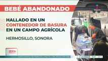 Abandonan a bebé recién nacido en un contenedor de basura en Hermosillo