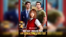 No Hay Hogar Para Los Corazones Rotos Completo - Full Movie