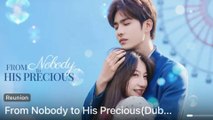 From Nobody To His Precious (DUBBED) Full