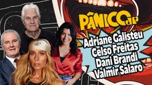 ADRIANE GALISTEU, CELSO FREITAS, DANI BRANDI E VALMIR SALARO | PÂNICO - 20/01/2026