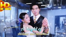A Night of Mistakes and Miracles Full