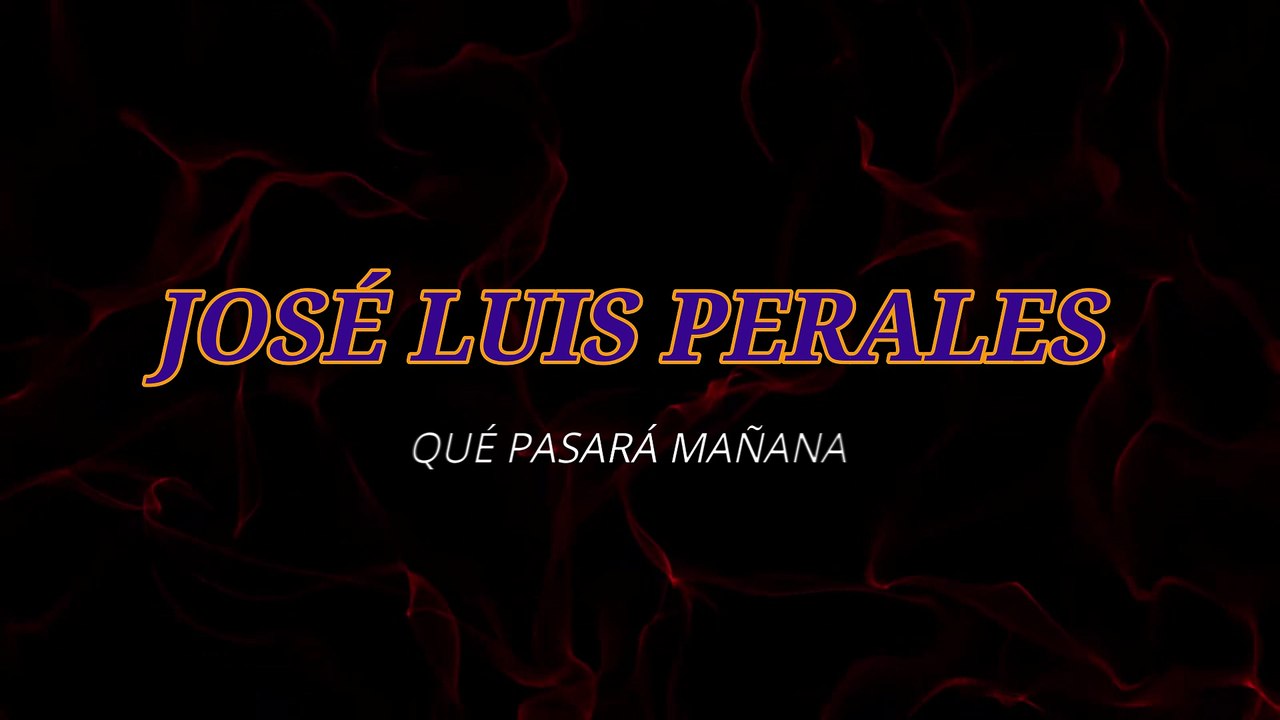 José Luis Perales - Qué pasará mañana (KARAOKE)
