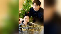 Eldest Daughter Married Life - Full Episodes