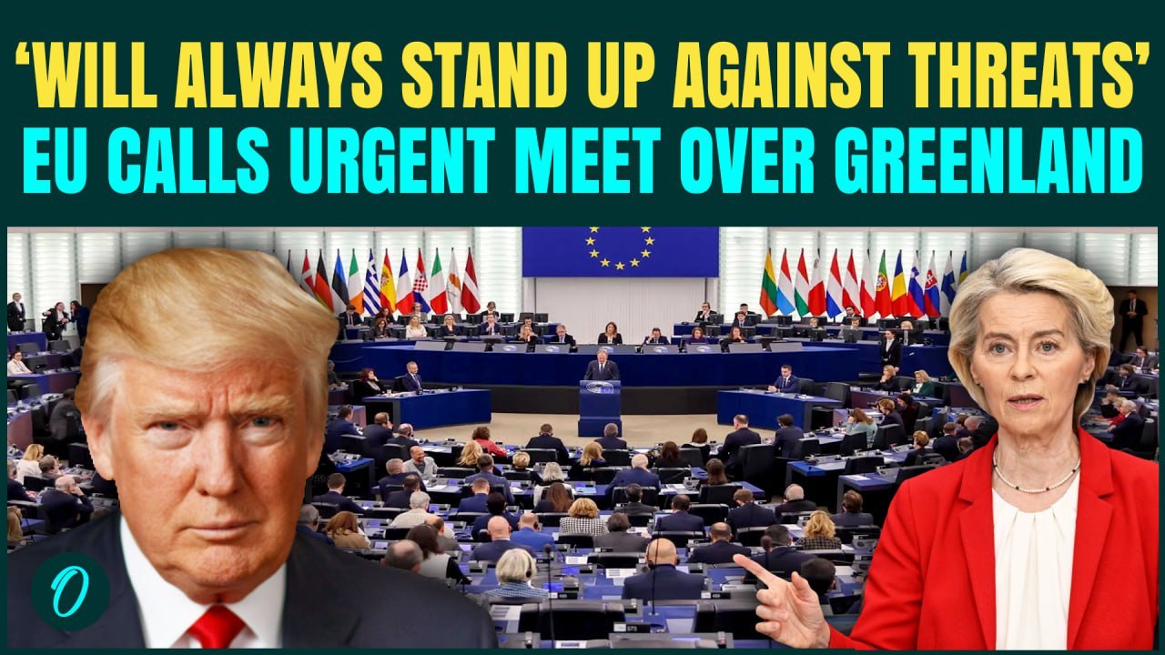 EU vs US Over Greenland: European Parliament BACKS Joint Action Against Trump | All-Out War Soon?