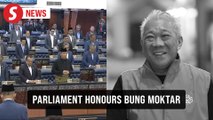 Moment of silence observed in Parliament in honour of Bung Moktar