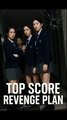 Top Score Revenge Plan: A High-Score Plan For Underachieving And Impoverished Students (2025) - FULL HD [Eng Sub]