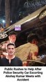 Public Rushes to Help After Police Security Car Escorting Akshay Kumar Meets with Accident
