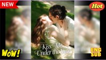 Kiss Me Under The Vine Full movie