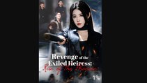 Revenge Of The Exiled Heiress Rise Of The Phoenix - Full Movie