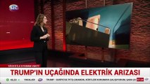 Trump'ın uçağında elektrik arızası