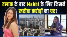 Jay Bhanushali से तलाक के बाद Mahhi Vij ने की नई शुरुआत, खरीदा नया घर,परिवार के साथ किया गृह प्रवेश!