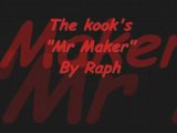 The kooks Mr Maker (Cover)