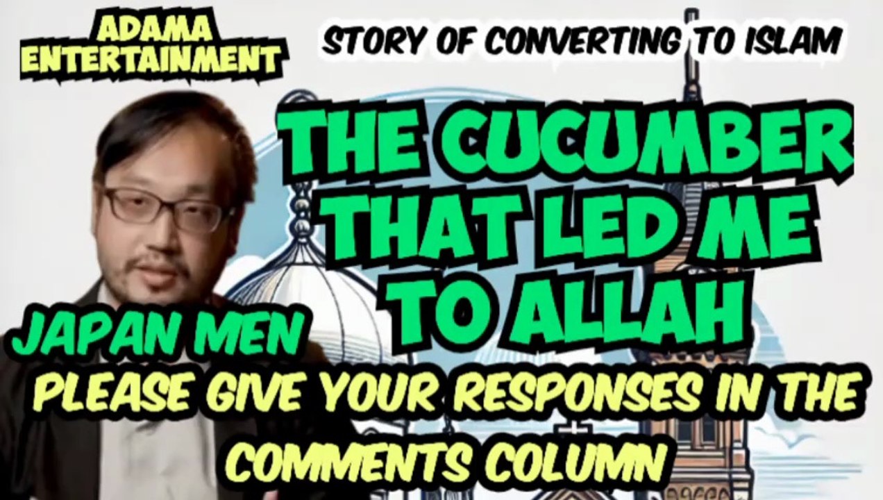 The story of a Japanese man converting to Islam because of a cucumber