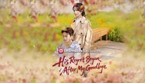 [EngSub] His Regret Began After My Goodbye