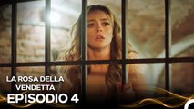 La Rosa Della Vendetta Episodio 4 (Doppiato in Italiano)