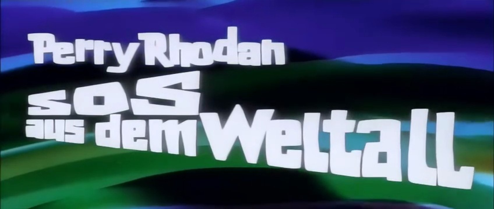 Perry Rhodan SOS aus dem Weltall Film Deutsch