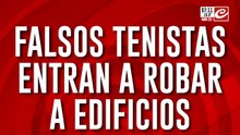 Alerta por los falsos tenistas que ingresan a robar edificios en la ciudad