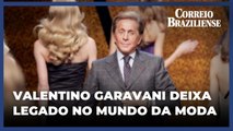 Morre o estilista italiano Valentino Garavani, aos 93 anos