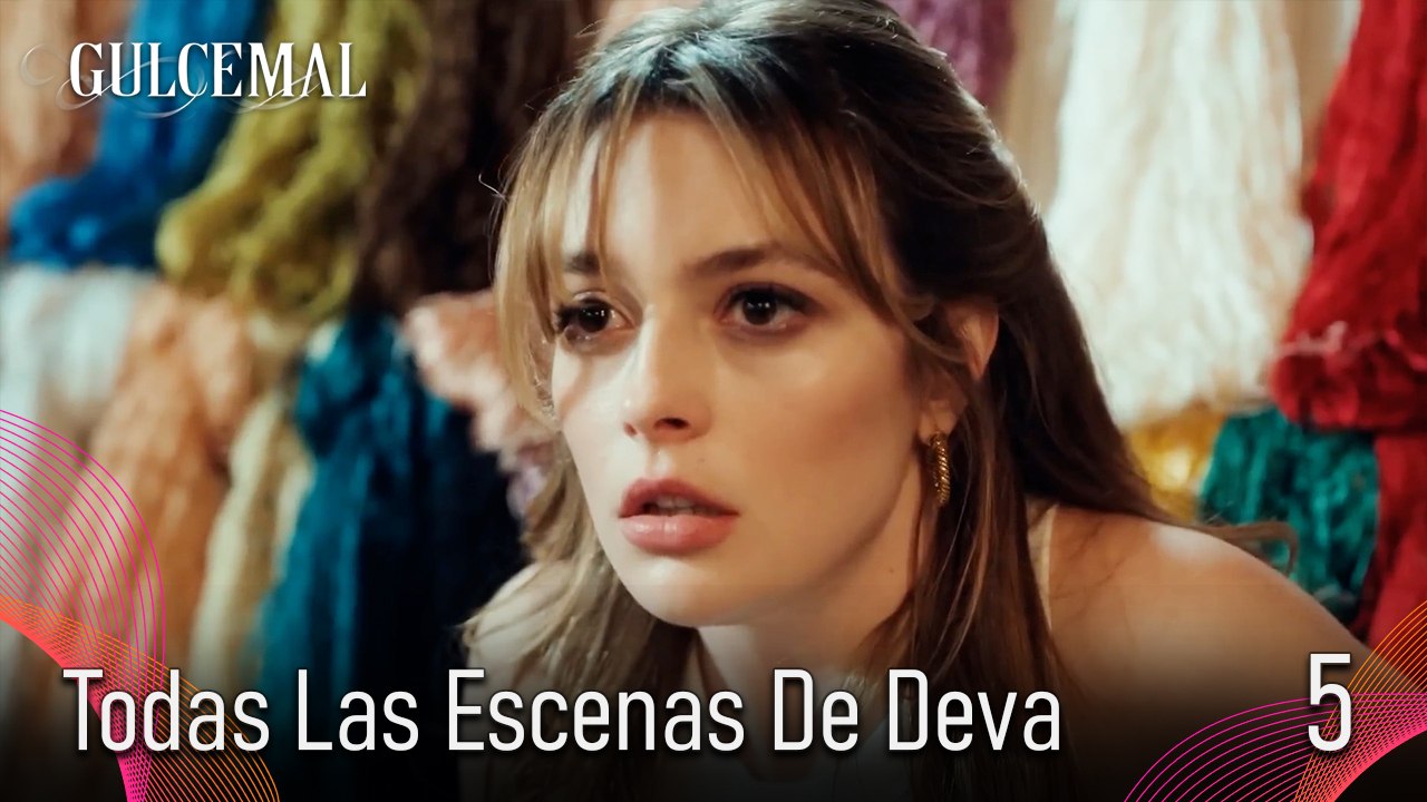 Todas Las Escenas De Deva 5 - Gulcemal