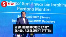 Year Four exams to be introduced this year, focus on four core subjects, says Anwar