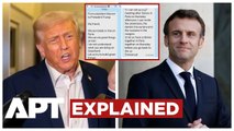 Trump Shares Macron Messages, Discusses Greenland, Syria, Iran, and Board of Peace | APT