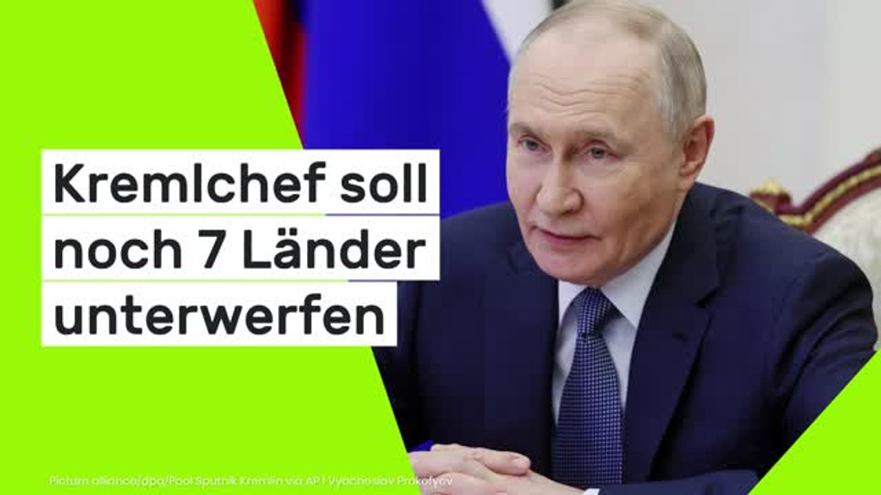 Wladimir Putin: Russen-Ideologe fordert - Kremlchef soll noch 7 Länder unterwerfen