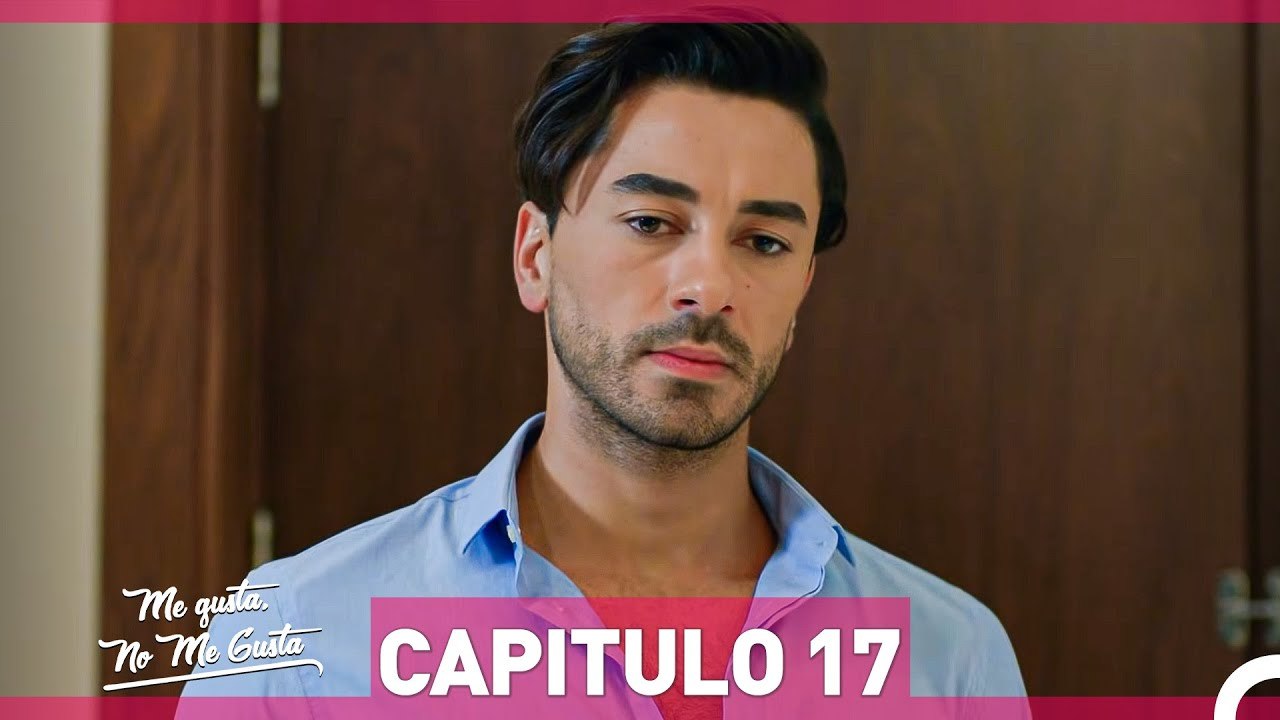 Me Gusta No Me Gusta Capitulo 17 (Doblado en Español)