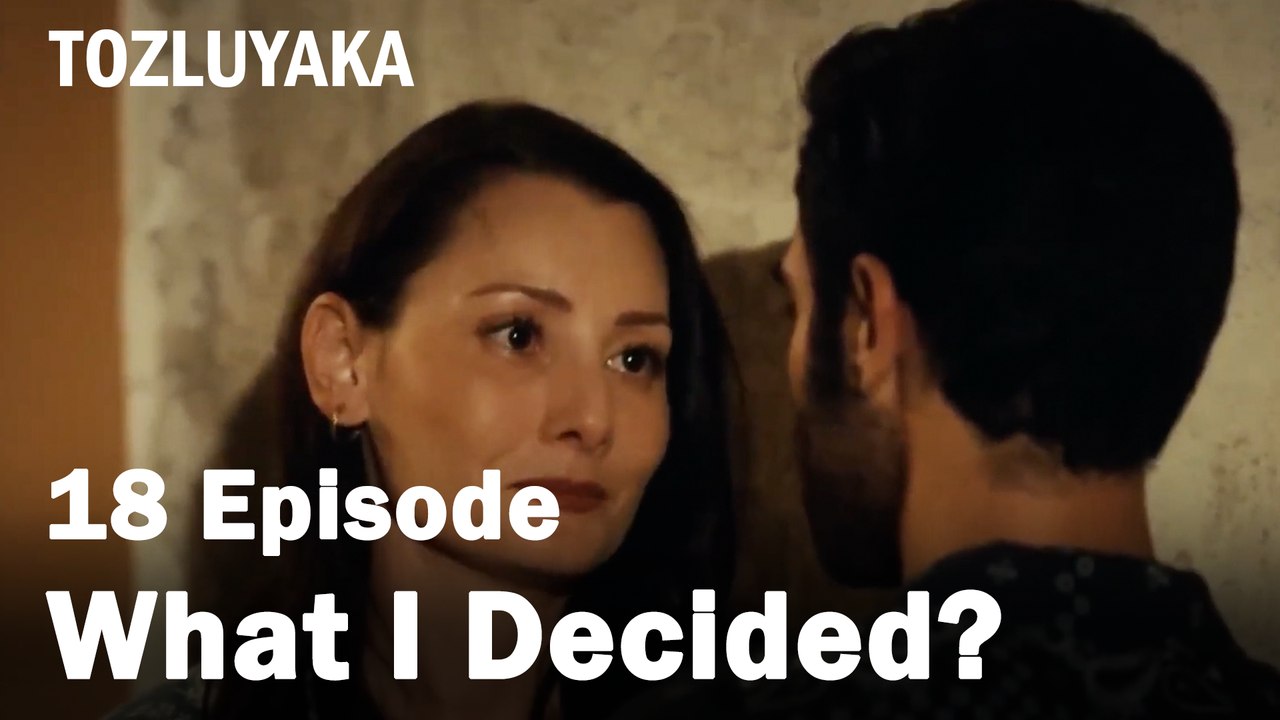 That's What I Decided ? -  Tozluyaka