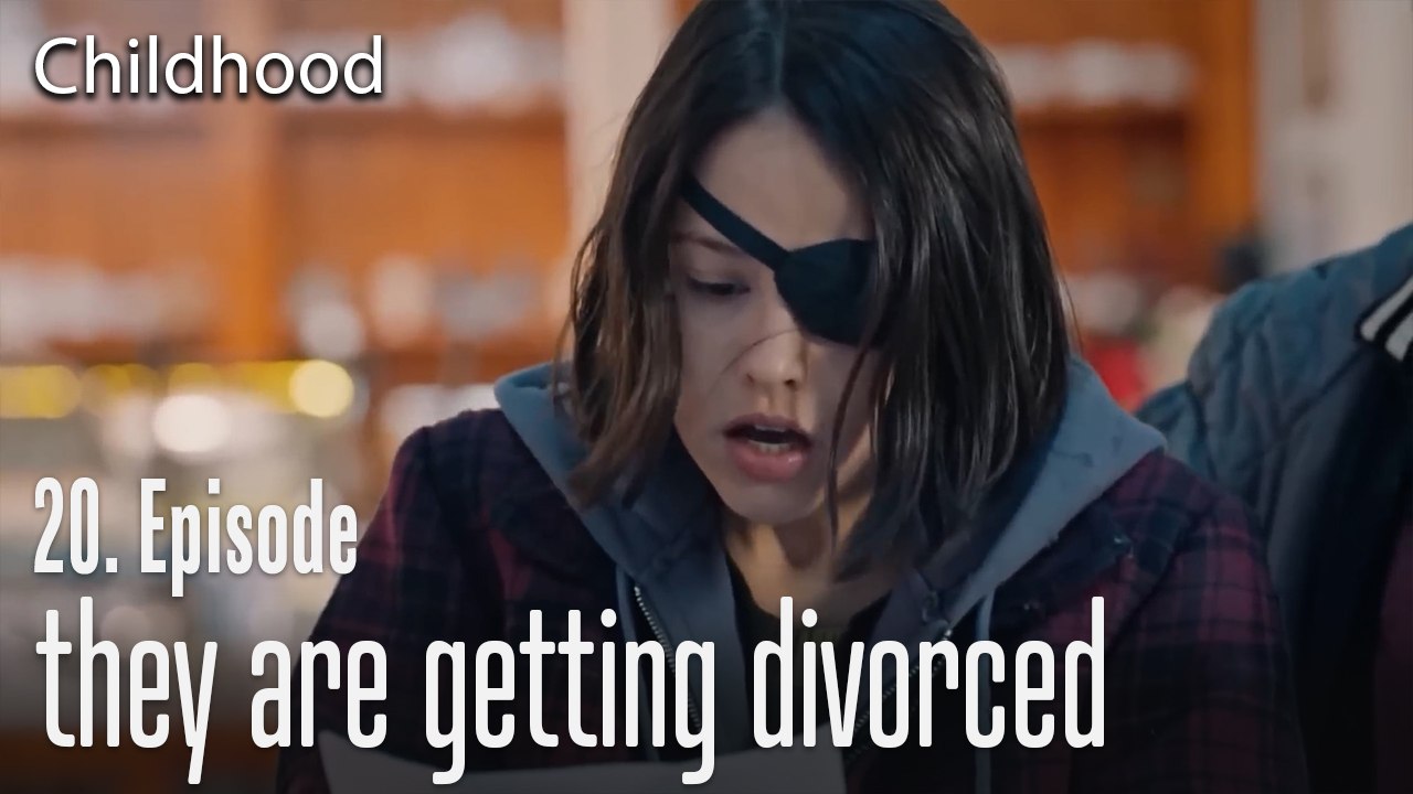 they are getting divorced Childhood Episode 20 video Dailymotion
