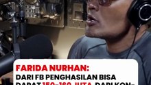 Farida Nurhan: bisa dapat 150 - 160 juta dari ngonten?