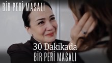 30 Dakikada Bir Peri Masalı #37