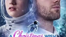 A Wish At Christmas Through Time And Space - FULL MOVIES ENGLISH SUB