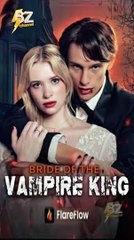 Bride Of The Vampire King #FULL EP [shortfilm]