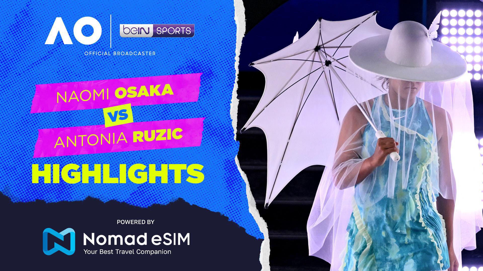 Naomi Osaka vs Antonia Ruzic | Match Highlights | Australian Open 2026
