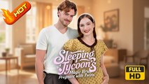 Sleeping Tycoon's Magic Bride Pregnant with Twins | Full Movie HD - Romance Sweet Romance Modern Dysfunctional-Family Forbidden Love Medical Romantic Workplace USA Hospital Office Contemporary All Ages Doctor/Surgeon Independent Woman