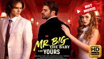 Mr. Big, The Baby is Not Yours | Full Movie HD - Drama ShortFilms Hot