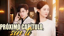 PróXimo CapíTulo, Sin Ti 2026 - Sub. EspañOl