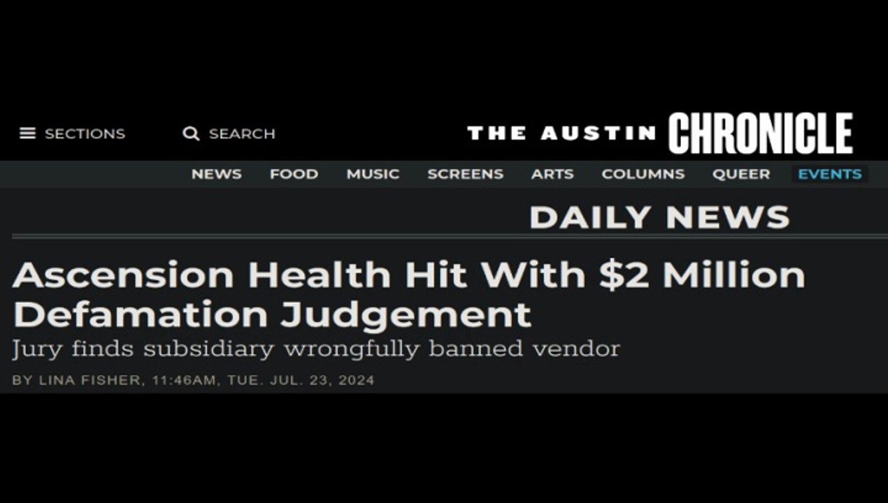 Ascension Hit With $2 Million Defamation Judgement