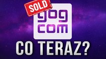 GOG został sprzedany. Czy to coś zmienia?