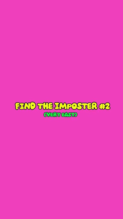 Find the imposter!
